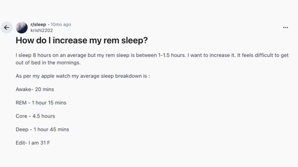 screenshot of a reddit post where a female asks for advice on increasing her hours of rem sleep 